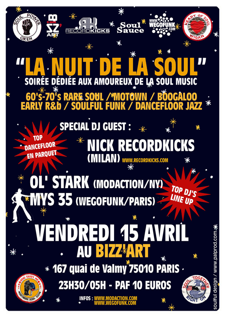 Modaction et Wegofunk présentent la soirée La Nuit de la Soul #4 le 15 avril 2011 Modaction et Wegofunk présentent la soirée La Nuit de la Soul #4 le 15 avril 2011