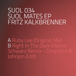 Fritz Kalkbrenner - Suol Mates EP Fritz Kalkbrenner - Suol Mates EP