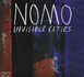 Nomo - Invisible Cities